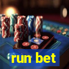 run bet